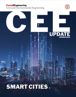 Cornell Engineering Civil and Environmental Engineering, Cornell seal, Image of futuristic city. Text reads: CEE UPDATE, Spring 2022, Smart Cities, 4